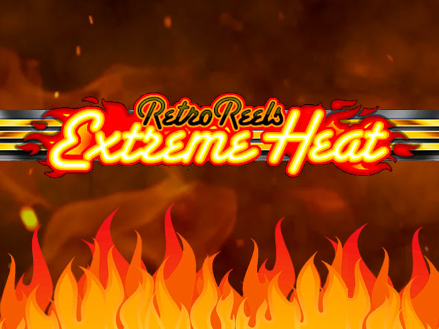 Retro výherný automat Retro Reels Extreme Heat